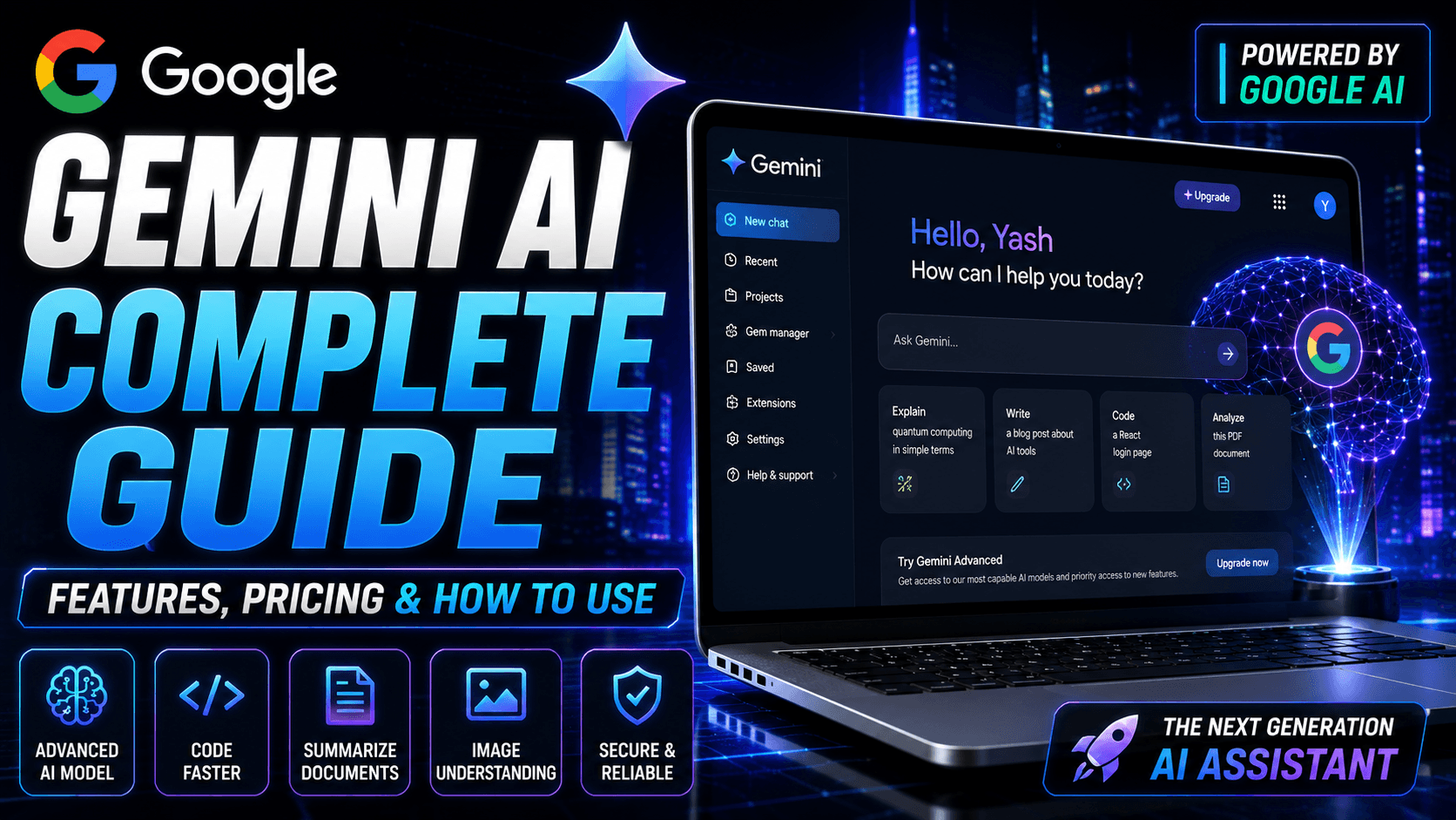 Google Gemini AI Complete Guide (2026): Features, Pricing, How to Use & Is It Better Than ChatGPT?